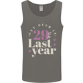 Funny 30th Birthday 29 is So Last Year Mens Vest Tank Top Charcoal