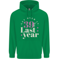 Funny 40th Birthday 39 is So Last Year Childrens Kids Hoodie Irish Green