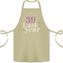 Funny 40th Birthday 39 is So Last Year Cotton Apron 100% Organic Khaki
