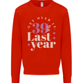 Funny 40th Birthday 39 is So Last Year Kids Sweatshirt Jumper Bright Red