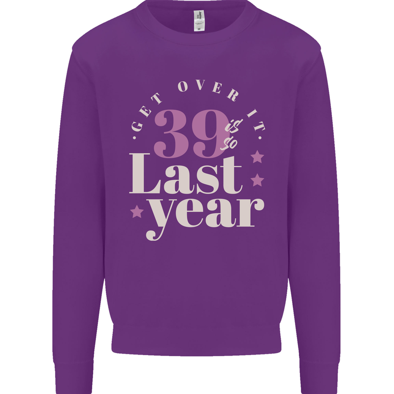 Funny 40th Birthday 39 is So Last Year Mens Sweatshirt Jumper Purple