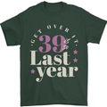 Funny 40th Birthday 39 is So Last Year Mens T-Shirt 100% Cotton Forest Green