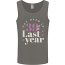 Funny 40th Birthday 39 is So Last Year Mens Vest Tank Top Charcoal