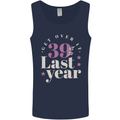 Funny 40th Birthday 39 is So Last Year Mens Vest Tank Top Navy Blue