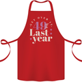 Funny 50th Birthday 49 is So Last Year Cotton Apron 100% Organic Red