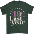 Funny 50th Birthday 49 is So Last Year Mens T-Shirt 100% Cotton Forest Green