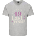 Funny 50th Birthday 49 is So Last Year Mens V-Neck Cotton T-Shirt Sports Grey