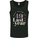 Funny 50th Birthday 49 is So Last Year Mens Vest Tank Top Black