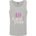 Funny 50th Birthday 49 is So Last Year Mens Vest Tank Top Sports Grey