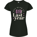 Funny 50th Birthday 49 is So Last Year Womens Petite Cut T-Shirt Black