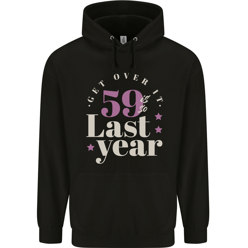 Funny 60th Birthday 59 is So Last Year Childrens Kids Hoodie Black
