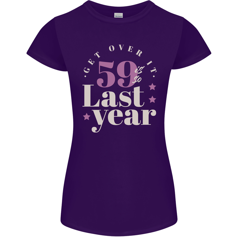 Funny 60th Birthday 59 is So Last Year Womens Petite Cut T-Shirt Purple