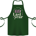 Funny 70th Birthday 69 is So Last Year Cotton Apron 100% Organic Forest Green