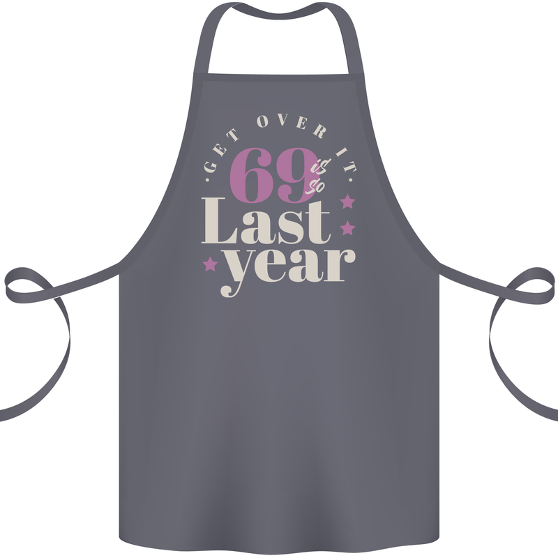 Funny 70th Birthday 69 is So Last Year Cotton Apron 100% Organic Steel