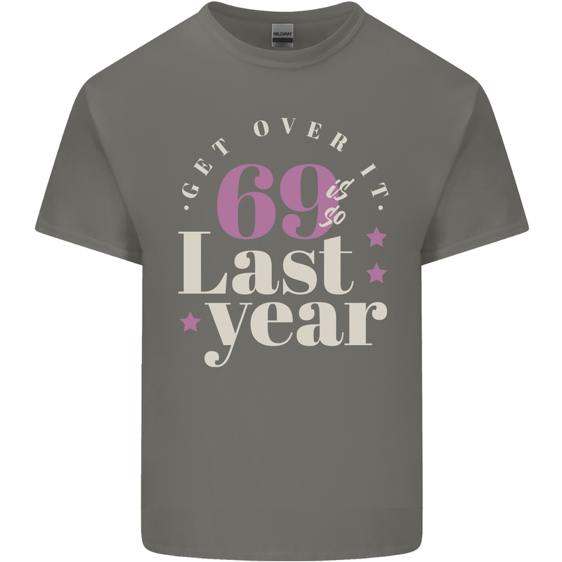 Funny 70th Birthday 69 is So Last Year Kids T-Shirt Childrens Charcoal