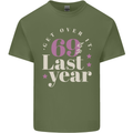 Funny 70th Birthday 69 is So Last Year Mens Cotton T-Shirt Tee Top Military Green