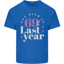 Funny 70th Birthday 69 is So Last Year Mens Cotton T-Shirt Tee Top Royal Blue
