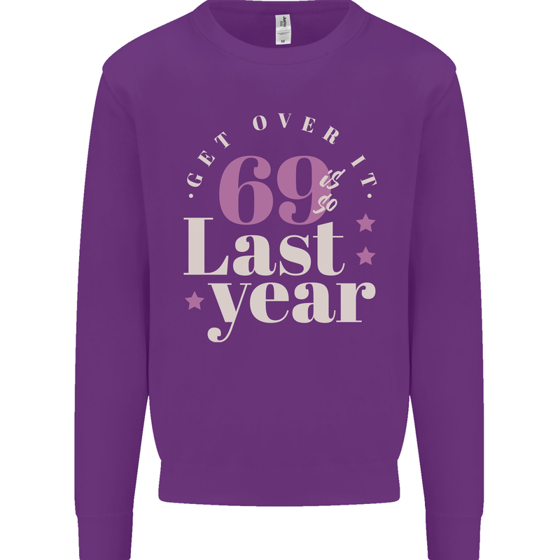 Funny 70th Birthday 69 is So Last Year Mens Sweatshirt Jumper Purple