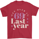 Funny 70th Birthday 69 is So Last Year Mens T-Shirt 100% Cotton Red