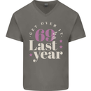 Funny 70th Birthday 69 is So Last Year Mens V-Neck Cotton T-Shirt Charcoal