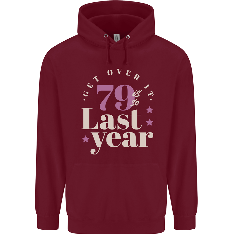 Funny 80th Birthday 79 is So Last Year Childrens Kids Hoodie Maroon