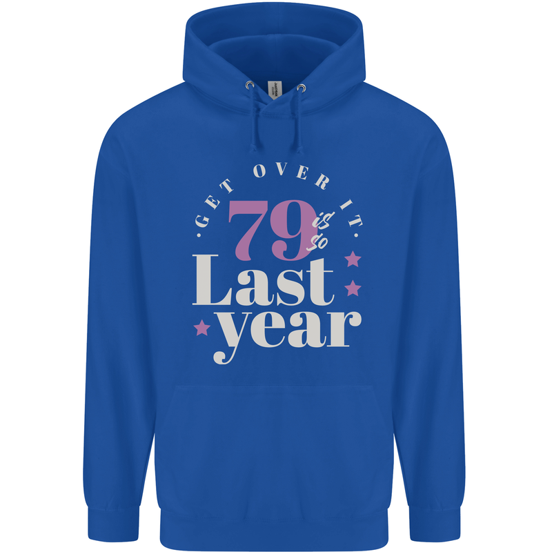 Funny 80th Birthday 79 is So Last Year Childrens Kids Hoodie Royal Blue
