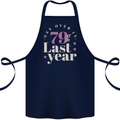 Funny 80th Birthday 79 is So Last Year Cotton Apron 100% Organic Navy Blue