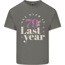 Funny 80th Birthday 79 is So Last Year Mens Cotton T-Shirt Tee Top Charcoal