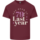 Funny 80th Birthday 79 is So Last Year Mens Cotton T-Shirt Tee Top Maroon