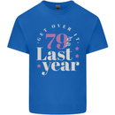 Funny 80th Birthday 79 is So Last Year Mens Cotton T-Shirt Tee Top Royal Blue