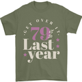 Funny 80th Birthday 79 is So Last Year Mens T-Shirt 100% Cotton Military Green