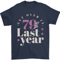 Funny 80th Birthday 79 is So Last Year Mens T-Shirt 100% Cotton Navy Blue