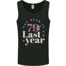Funny 80th Birthday 79 is So Last Year Mens Vest Tank Top Black