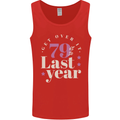 Funny 80th Birthday 79 is So Last Year Mens Vest Tank Top Red