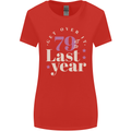 Funny 80th Birthday 79 is So Last Year Womens Wider Cut T-Shirt Red