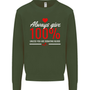 Funny Always Give 100% Unless Blood Donor Kids Sweatshirt Jumper Forest Green