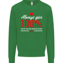 Funny Always Give 100% Unless Blood Donor Kids Sweatshirt Jumper Irish Green