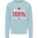 Funny Always Give 100% Unless Blood Donor Kids Sweatshirt Jumper Light Blue