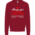 Funny Always Give 100% Unless Blood Donor Kids Sweatshirt Jumper Red