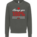 Funny Always Give 100% Unless Blood Donor Kids Sweatshirt Jumper Storm Grey