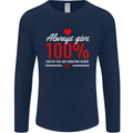 Funny Always Give 100% Unless Blood Donor Mens Long Sleeve T-Shirt Navy Blue