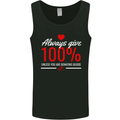 Funny Always Give 100% Unless Blood Donor Mens Vest Tank Top Black