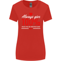 Funny Always Give 100% Unless Blood Donor Womens Wider Cut T-Shirt Red