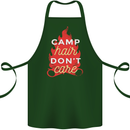 Funny Camping Camp Hair Dont Care Caravan Cotton Apron 100% Organic Forest Green