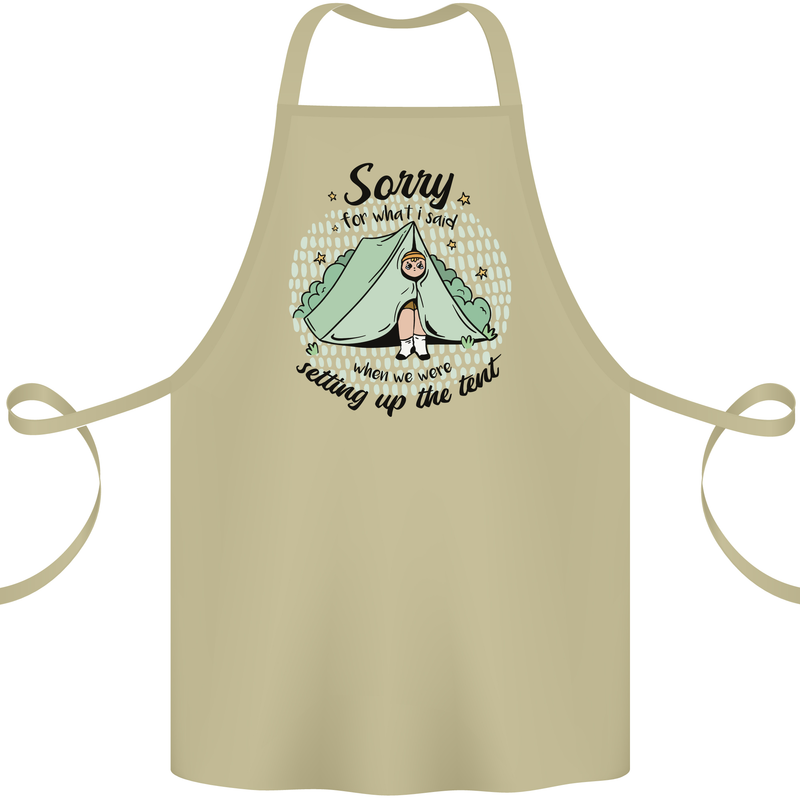 Funny Camping Tent Sorry for What I Said Cotton Apron 100% Organic Khaki