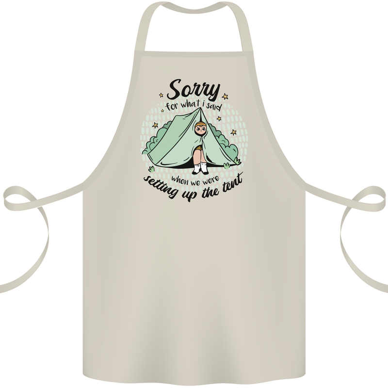 Funny Camping Tent Sorry for What I Said Cotton Apron 100% Organic Natural