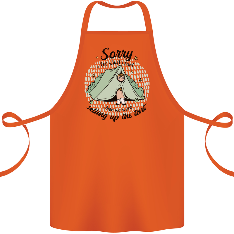 Funny Camping Tent Sorry for What I Said Cotton Apron 100% Organic Orange