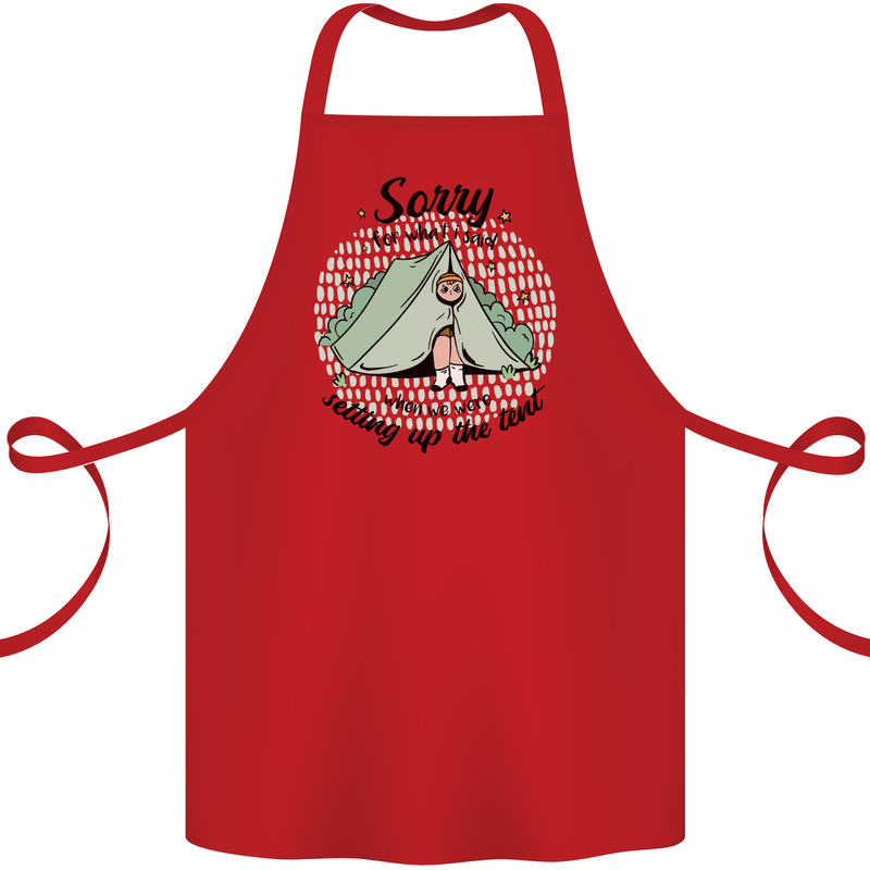 Funny Camping Tent Sorry for What I Said Cotton Apron 100% Organic Red