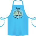 Funny Camping Tent Sorry for What I Said Cotton Apron 100% Organic Turquoise