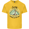 Funny Camping Tent Sorry for What I Said Kids T-Shirt Childrens Yellow